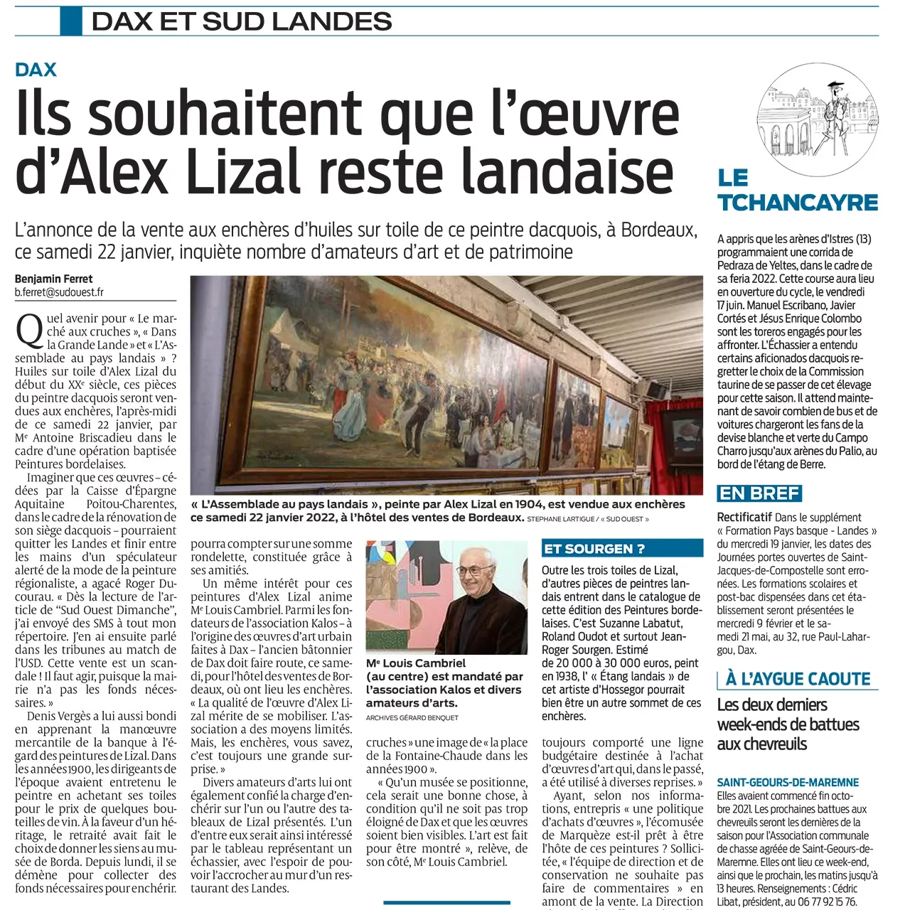 Ils souhaitent que l'œuvre d'Alex Lizal reste landaise.