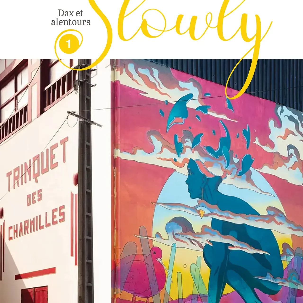 Couverture du magazine Slowly Dax, juin 2022.