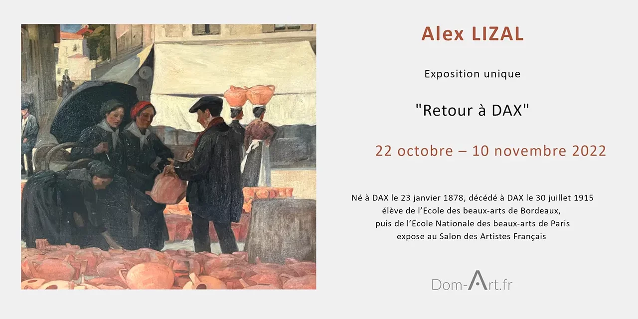 Association KALOS : Alex Lizal, exposition unique “Retour à Dax” à la galerie Dom-Art.